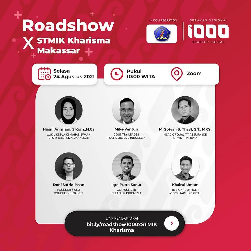 Roadshow 1000 Startup Digital x STMIK Kharisma 2021 Poster
