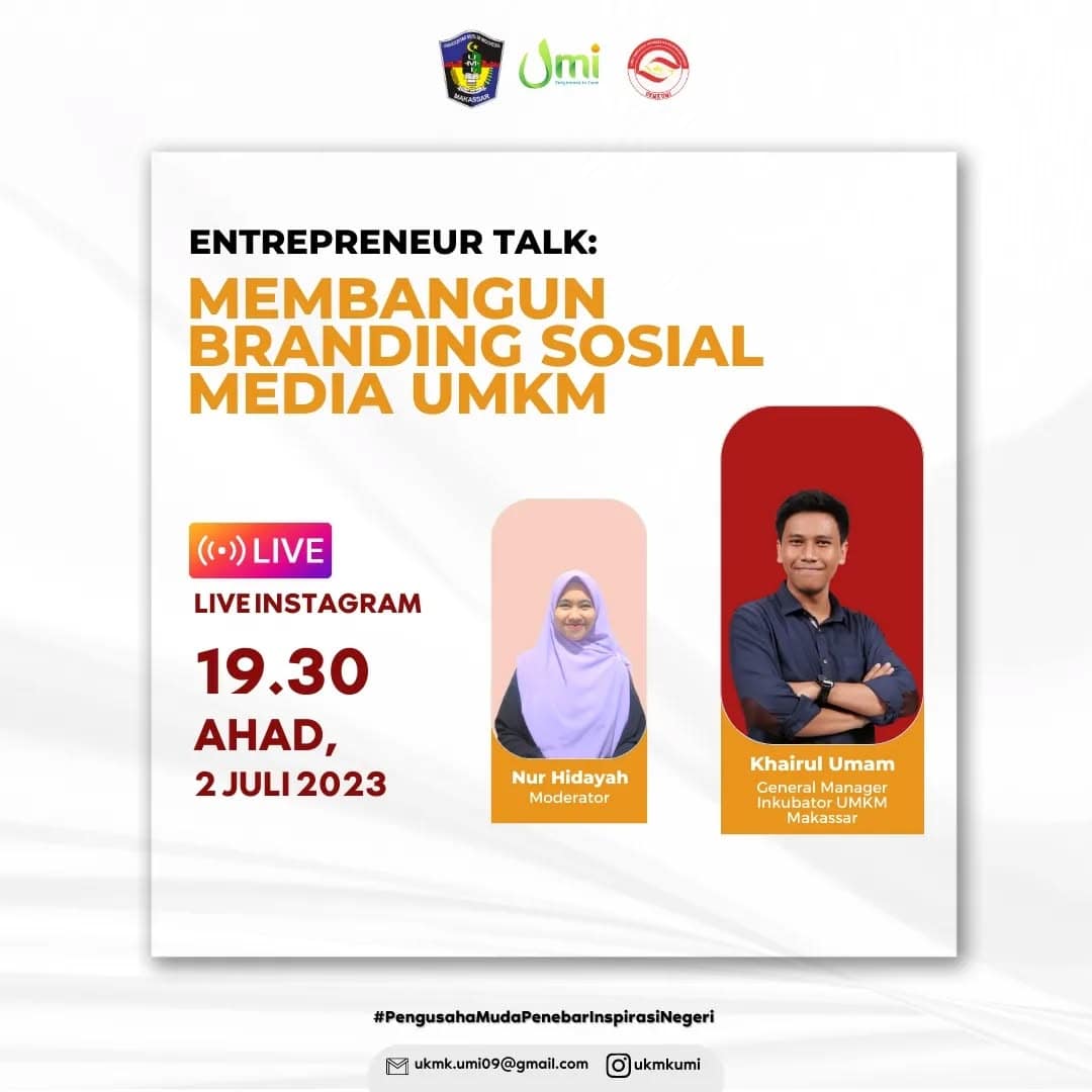 Poster ENTREPRENEUR TALK Membangun Branding Sosial Media UMKM - UKMK UMI