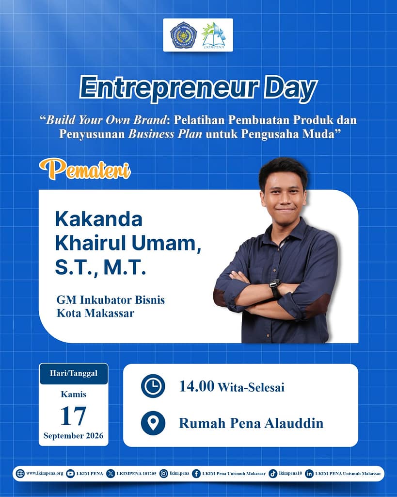Kegiatan Entrepreneur Day LKIM-PENA Unismuh