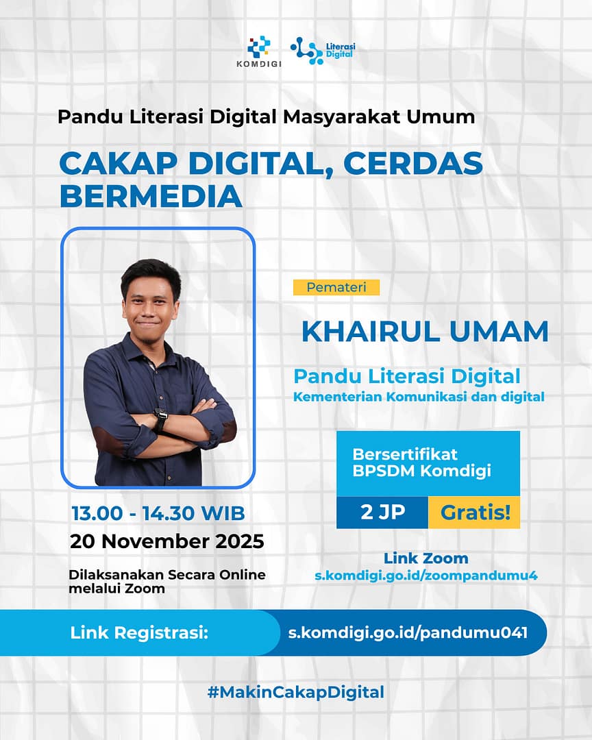 Poster Kelas Literasi Digital: “Cakap Digital, Cerdas Bermedia”
